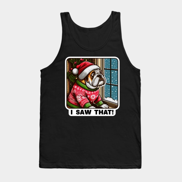 I Saw That meme Bulldog Snow Fall Ugly Christmas Sweater Tank Top by Plushism